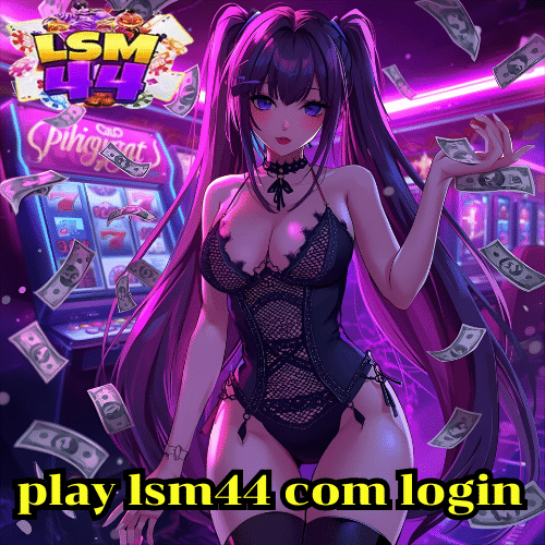 play lsm44 com login